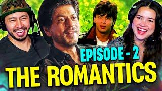 THE ROMANTICS 1x2 "Prodigal Son" Reaction! | Netflix | YashRaj Films