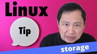 Linux  Tip  -  Accessing Storage - Episode 1