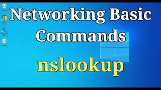 What is nslookup? | Windows command line networking command: nslookup | Use of nslookup