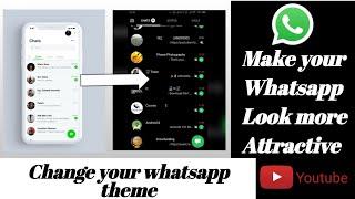 Make your whatsapp look more attractive | how to change whatsapp theme