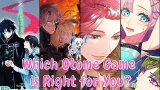 How to Choose The Right Otome Game for You!