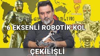 6 eksenli robotik kol (Çekiliş var)