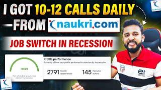 HOW TO GET INTERVIEW CALLS FROM NAUKRI.COM | I GOT 10-12 CALLS DAILY NAUKRI.COM | NAUKRI.COM TIPS