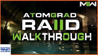 ATOMGRAD Raid Walkthrough - Call Of Duty Modern Warfare II RAID