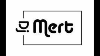 Dj Mert - Mega hit mix