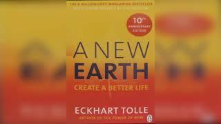 A New Earth | Eckhart Tolle | Full Audiobook