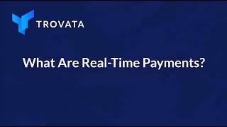 What Are Real Time Payments?