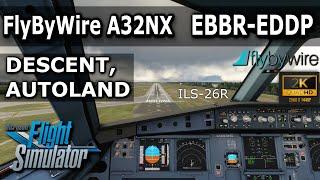 FlyByWire A32NX AUTOLAND TUTORIAL | Microsoft Flight Simulator | Brussels to Leipzig | Part-3