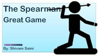 The Spearman Great Game