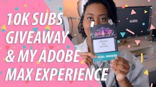 10K Subs Giveaway & My Adobe Max Experience | XO PIXEL