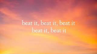 Michael Jackson - Beat it. (lyrics)