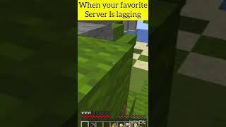 When your favorite server is lagging #gaming #minecraft #memes #gamerfleetedit #funny #short