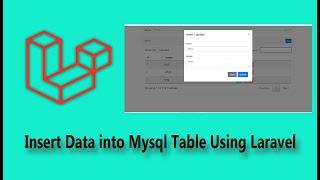 Insert Data into Mysql Table Using Laravel