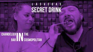 Las Vegas Secret Drink Chandelier Bar Cosmopolitan