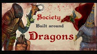 Worldbuilding Dragon-Culture | How monsters effect societies |