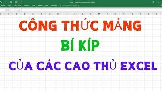 Công thức mảng trong Excel bí kíp của các Pro Excel | Mr Cảnh Excel