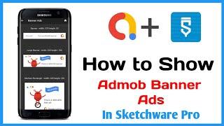 Admob Banner Ads | How To Show Admob Ads In Sketchware | Banner Ads In Sketchware | Sketchware