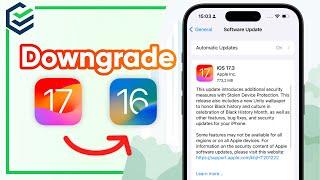 [UPDATE] How to Downgrade iOS 17.3 to iOS 16 Without Data Loss | 2024