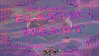 DLEGEND - Elastic Heart prod. Disorez