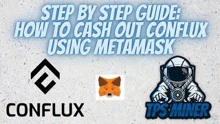 How to Cash Out Conflux Using Metamask
