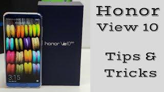 Honor View 10 Tips & Tricks: 10 Things You Should Do