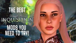 The BEST Dragon Age Inquisition Mods you NEED to try! (50+ Mods)