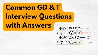 Common GD & T Interview Questions with Answers | Geometric Dimensioning and Tolerancing