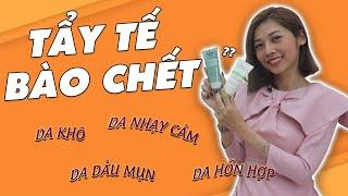 REVIEW KEM TẨY TẾ BÀO CHẾT CHO DA DẦU MỤN | Siêu Thị Mỹ Phẩm