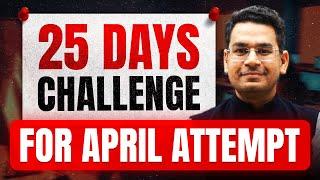 25 Days Challenge to April Attempt | Can you do these 3 | JEE Main 2025 | Anup Sir | MathonGo