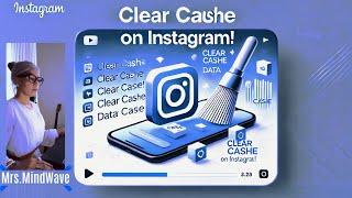 How to Clear Instagram Cache: Boost Speed and Free Up Space! (Let me know if you’d like more ideas!)