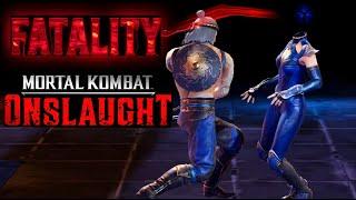 ALL FATALITIES in the NEW Mortal Kombat Onslaught!
