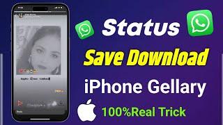 how to save whatsapp status video in iphone | iphone me whatsapp status kaise save kare 2024