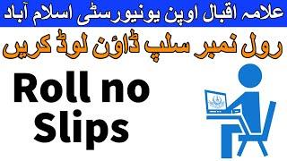 aiou roll no slip BA b.ed MA Msc Allama Iqbal Open University | AIOU INFO