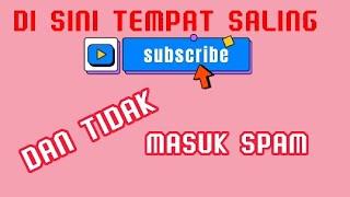 SALING SUBSCRIBE YUK TEMEN YOUTUBER PEMULA