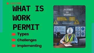 What is PTW system || Types and importance || challenges in implementing || work safety for beginner