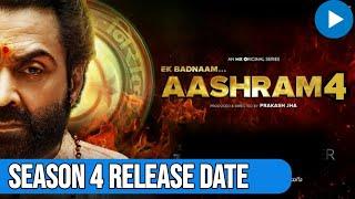 Aashram Season 4 | Aashram Season 4 Release date | Aashram Season 4 Trailer | Aashram 4 Release date