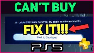 PS5 CAN'T BUY EASY FIX! (Fast Solution)