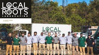 Big moves for Local Roots Landscaping with their new shop!
