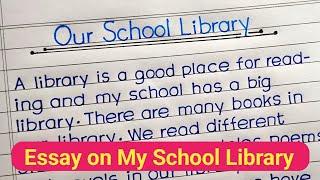 Essay on Our School Library in English || My School Library essay in English ||