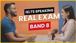 IELTS Speaking Test - Band 8 with Real Exam and Feedback 