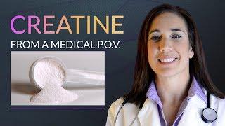 Creatine From a Medical Point of View