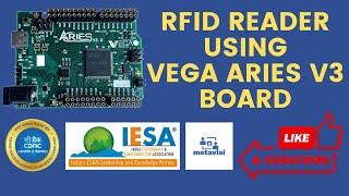 RFID using Vega Aries V3 Board by CDAC