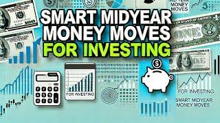 Smart Midyear Money Moves