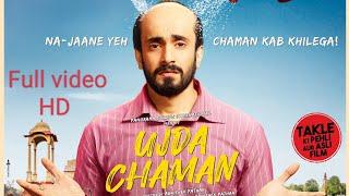 ujade Chapan full video HD ujade chaman movie