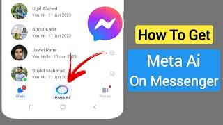 How to Get Meta Ai Chat On Messenger (New Update) | Enable Meta Ai On Facebook Messenger