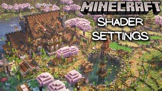 My Current Minecraft Shader Settings