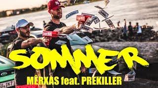 Mêrxas ️SOMMER ️ feat. PRE (Official Video) prod. by Sebastian Mitchell