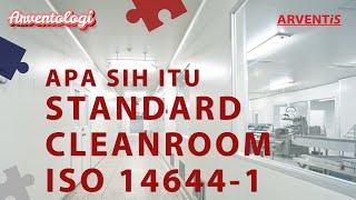 What is... in the #Cleanroom Standards ISO 14644-1? | ARVENTOLOGI