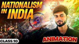 Nationalism In India- 1 SHOT Animation Class 10 SST Chapter 2