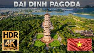  Bái Đính Pagoda / Temple | 4k UHD 60fps 